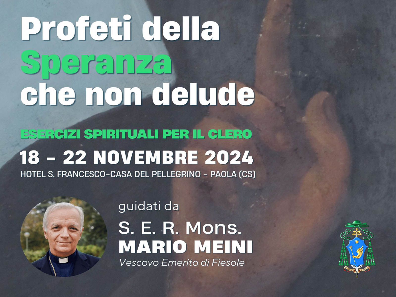 Locandina degli esercizi spirituali per il Clero che si terranno dal 18 al 22 novembre 2024 dal tema "Profeti della speranza che non delude"